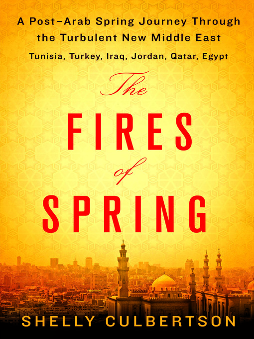 Title details for The Fires of Spring by Shelly Culbertson - Available